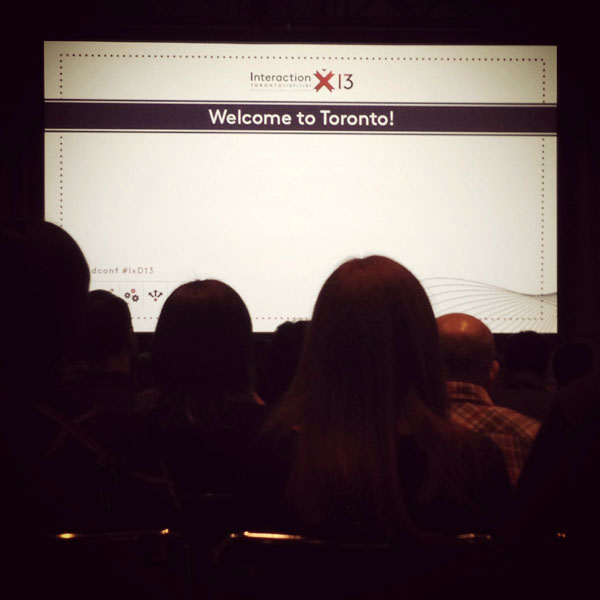 ixda_13_welcome_to_toronto